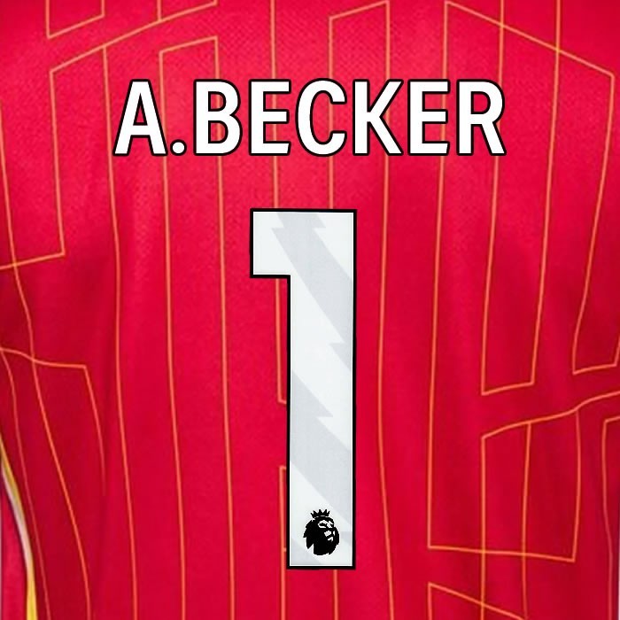 2024 2025 OFFICIAL LIVERPOOL A BECKER 1 WHITE HOME PLAYER SIZE NAMESET