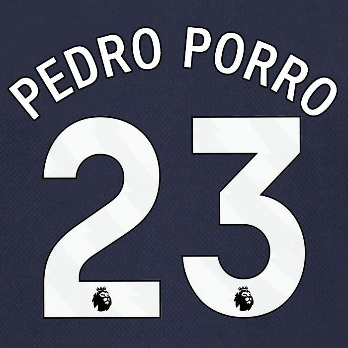 SPURS 2023 2024 PEDRO PORRO 23 AVERY DENNISON WHITE AWAY PLAYER SIZE NAME SET