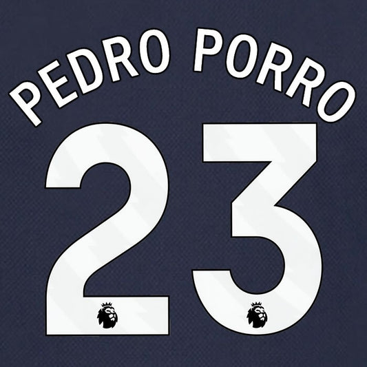 SPURS 2023 2024 PEDRO PORRO 23 AVERY DENNISON WHITE AWAY PLAYER SIZE NAME SET