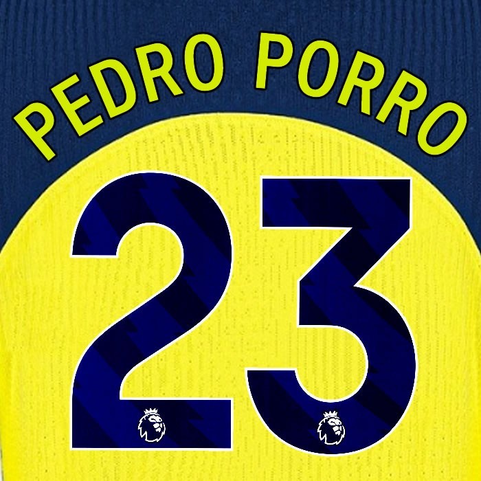 2025 2026 TOTTENHAM PEDRO PORRO 23 3RD PLAYER SIZE NAME SET