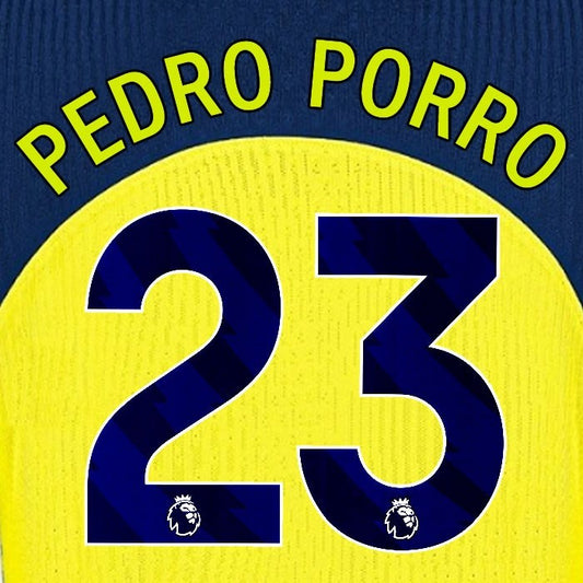 2025 2026 TOTTENHAM PEDRO PORRO 23 3RD PLAYER SIZE NAME SET