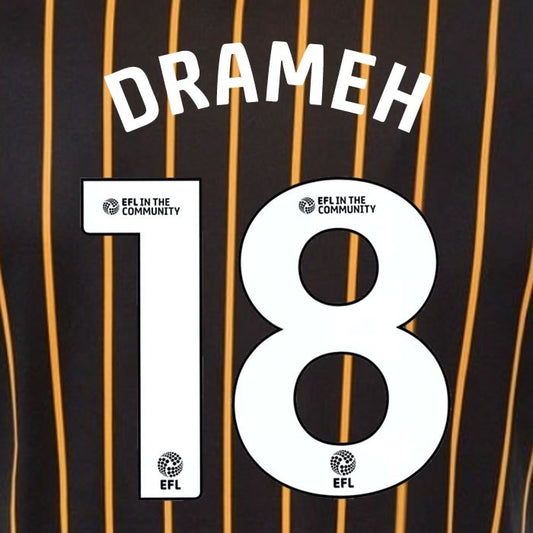25 26 HULL CITY DRAMEH 18 OFFICIAL WHITE HOME PLAYER SIZE NAME SET 230MM