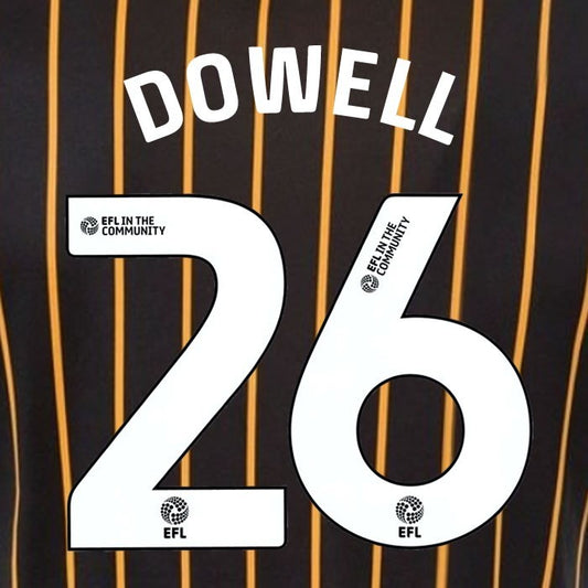 25 26 HULL CITY DOWELL 26 OFFICIAL WHITE HOME PLAYER SIZE NAME SET 230MM