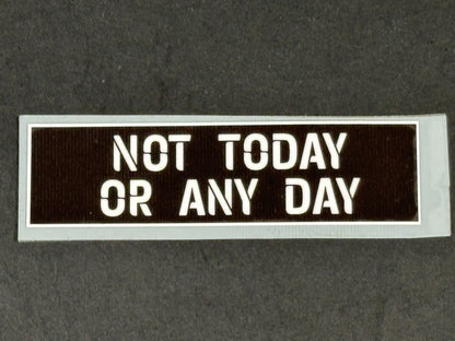 Official 2020 2021 EFL NOT TODAY OR ANY DAY Shirt Sleeve Patch Player Issue
