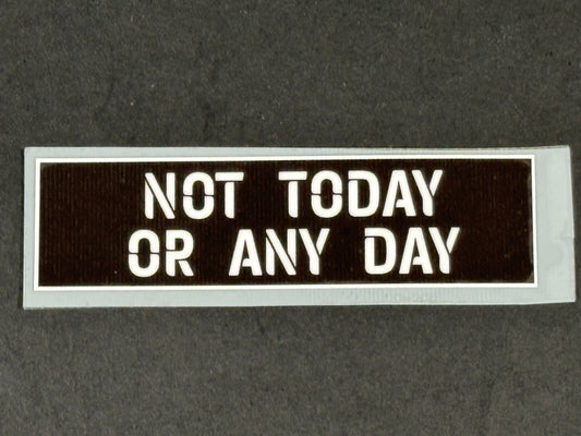Official 2020 2021 EFL NOT TODAY OR ANY DAY Shirt Sleeve Patch Player Issue