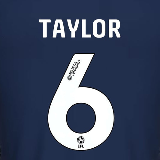 25 26 MILLWALL TAYLOR 6 OFFICIAL WHITE HOME PLAYER SIZE NAME SET 230MM