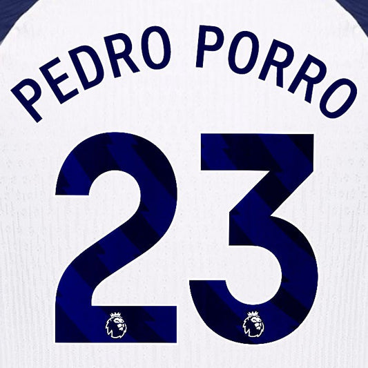 2025 2026 TOTTENHAM PEDRO PORRO 23 BLUE HOME PLAYER SIZE NAME SET