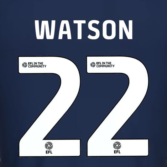 25 26 MILLWALL WATSON 22 OFFICIAL WHITE HOME PLAYER SIZE NAME SET 230MM