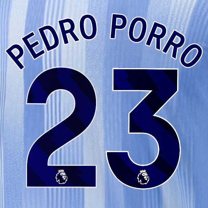 2024 2025 TOTTENHAM PEDRO PORRO 23 BLUE AWAY PLAYER SIZE NAME SET