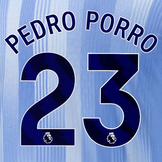 2024 2025 TOTTENHAM PEDRO PORRO 23 BLUE AWAY PLAYER SIZE NAME SET