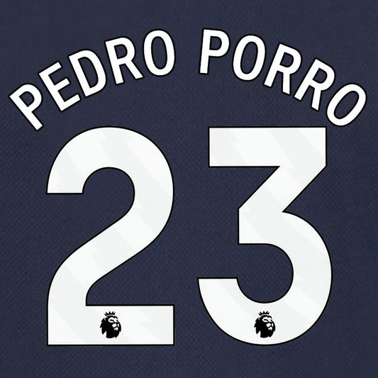 2023 2024 OFFICIAL TOTTENHAM HOTSPUR PEDRO PORRO 23 AWAY PLAYER SIZE NAME SET